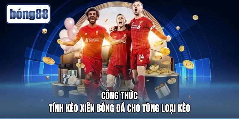 cách tính kèo xiên chuẩn xác theo từng tỷ lệ Odds