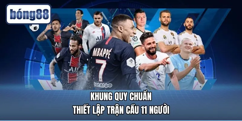 Tiêu chuẩn sân đấu và nhân sự luật bóng đá 11 người