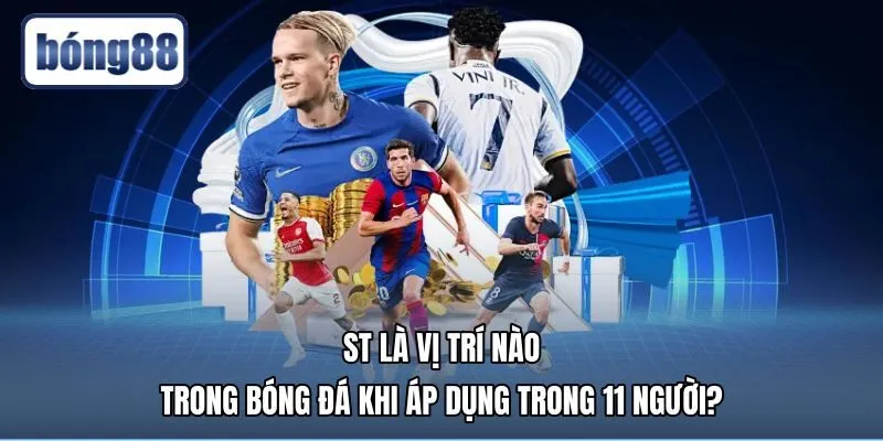 Vị trí tiền đạo cắm mũi nhọn săn bàn trước khung thành