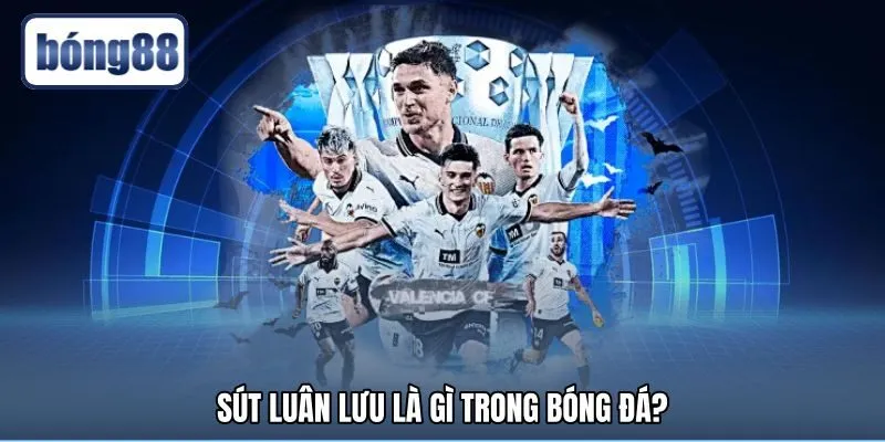 Bản chất sút luân lưu là gì theo luật bóng đá IFAB